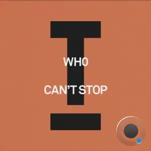 Wh0 - Can't Stop (2026)