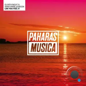 Oliver Knight & Anna-Marie Johnson - Can You Feel It (2026)