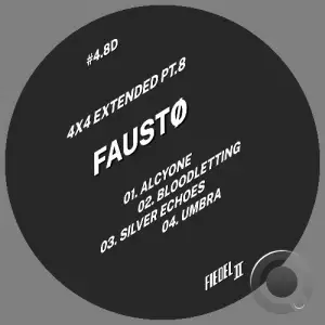 Fausto - 4x4 Series Extended Pt 8 (2026)