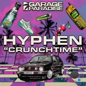 Hyphen - Crunchtime (2026)