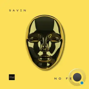 Savin - No Fear (2026)
