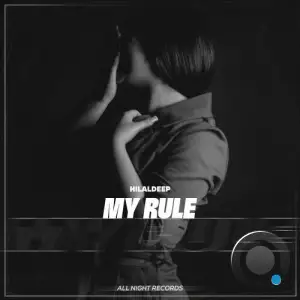 HilalDeep - My Rule (2026)