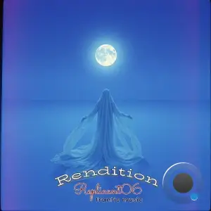 Replicant06 - Rendition (2026)