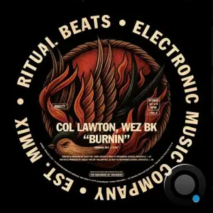 Col Lawton x Wez BK - Burnin (2026)