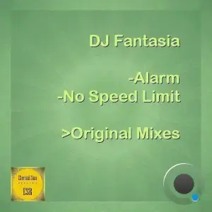 DJ Fantasia - Alarm / No Speed Limit (Original Mixes) (2026)