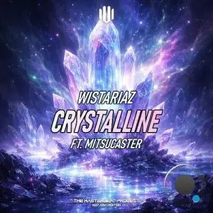 Wistariaz Feat. Mitsucaster - Crystalline (2026)