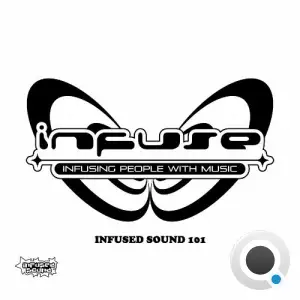 Infused Sound 101 (2026)