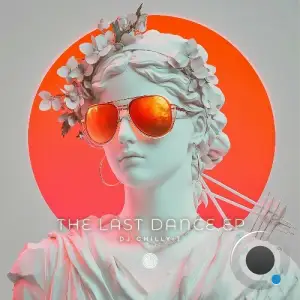 DJ Chilly-T - The Last Dance (2026)