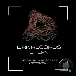 Q.turn - Eternal Mindscapes / Stormfall (2026)