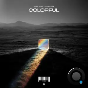 Monocule X Dan Soleil - Colorful (2026)