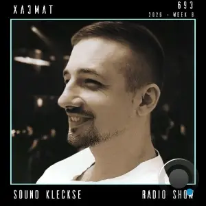 Xa3mat - Sound Kleckse Radio Show 693 (2026-01-30)