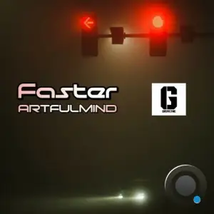 ArtfulMind - Faster (2026)
