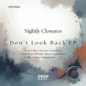 Nightly Closures - Don't Look Back (2026)