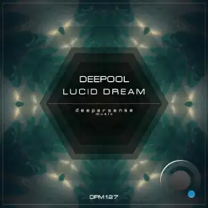 DeePool (RU) - Lucid Dream (2026)