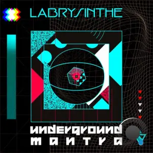 Labrysinthe - Underground Mantra (2026)