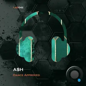A$h - Dance Approved (2026)