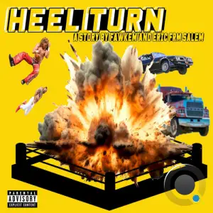 eric frm salem x Fawkem - Heel Turn (2026)