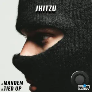 Jhitzu - Mandem / Tied Up (2026)