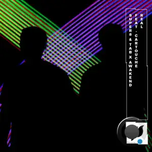 Super8 & Tab x Awakend feat. Cartouche - Real (2026)