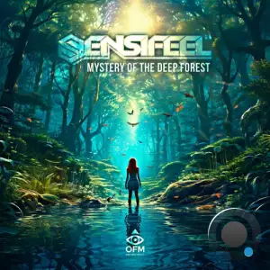 Sensifeel - Mystery Of The Deep Forest (2026)