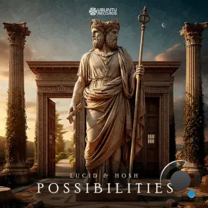 Lucid & H.O.S.H. - Possibilities (2026)