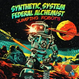 Synthetic System & Federal Alchemist - Jumping Robots (2026)