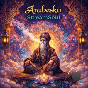 Arabesko - Streamsoul (2026)