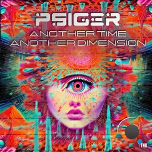 Psiger - Another Time Another Dimension (2026)