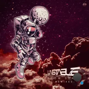 Unstable - Flow State Remixes (2026)