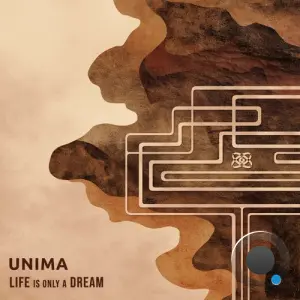 Unima - Life Is Only A Dream (2026)