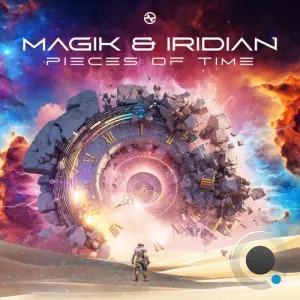 Magik & Iridian - Pieces Of Time (2026)