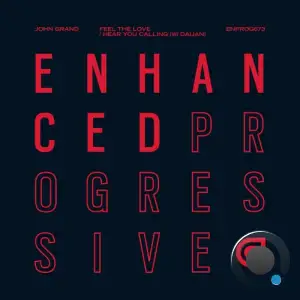 John Grand with Daijan - Feel The Love and Hear You Calling (2026)