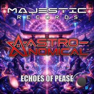 Astronomical - Echoes Of Peace (2026)