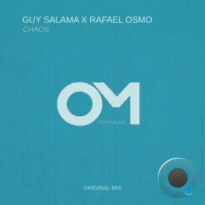 Guy Salama x Rafael Osmo - Chaos (2026)