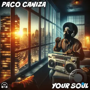 Paco Caniza - Your Soul (2026)