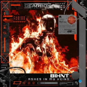 BIXNT - ASHES IN MY VEINS (2026)