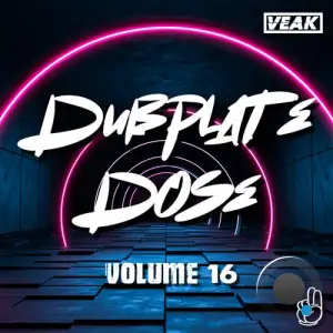 Veak - Dubplate Dose 16 (2026)