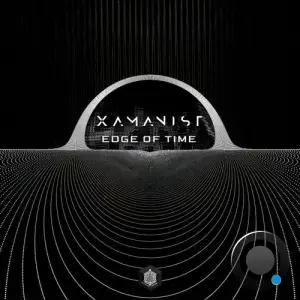Xamanist - Edge Of Time (2026)