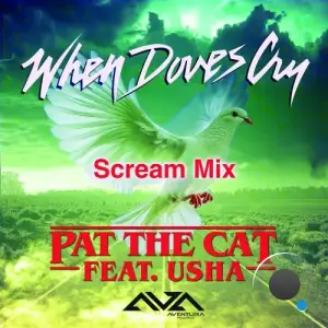 Pat The Cat feat. Usha - When Doves Cry (Scream Mix) (2026)