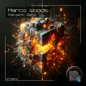 Marco Woods - Patient Zero (2026)