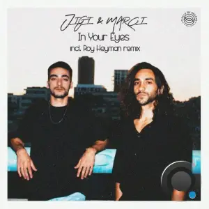 Marci and Jigi - Stars Twinkle in Your Eyes (incl. Roy Heyman Remix) (2026)