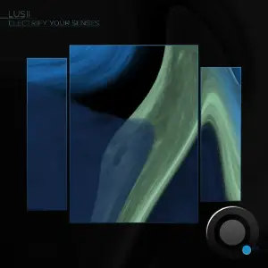 Lusii - Electrify Your Senses (2026)