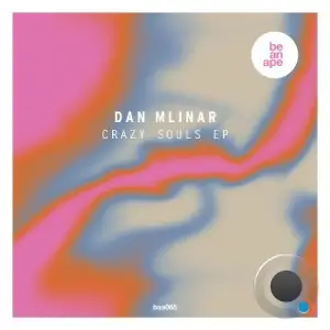 Dan Mlinar - Crazy Souls (2026)
