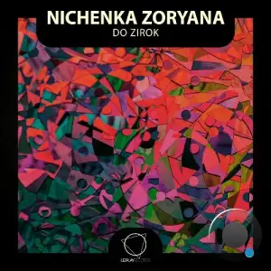 Nichenka Zoryana - Do Zirok (2026)