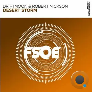 Driftmoon & Robert Nickson - Desert Storm (2026)