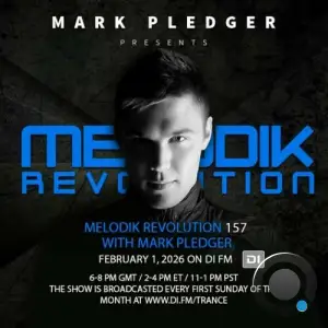 Mark Pledger - Melodik Revolution 157 (2026-02-01)