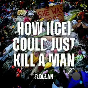 B. Dolan - How I(CE) Could Just Kill A Man (2026)