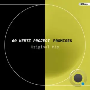 60 Hertz Project - Promises (2026)