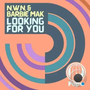 N.W.N x Barbie Mak - Looking For You (2026)