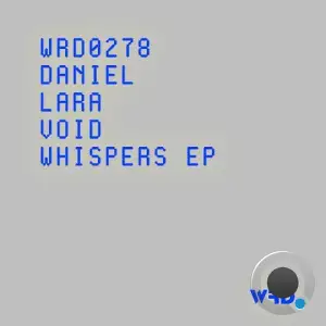 Daniel Lara - Void Whispers (2026)